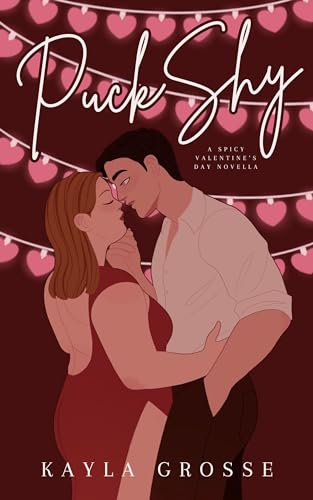 Puck Shy: A Spicy Valentine's Day Novella (Brother Puckers Book 2) (English Edition)