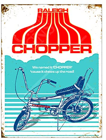 Metal Sign Plaque Print Poster Retro Raleigh Chopper Gift Dad Man Cave Shed Home Bar Garage Ref12799 (8x6 inches (Approx) 20cmx15cm)