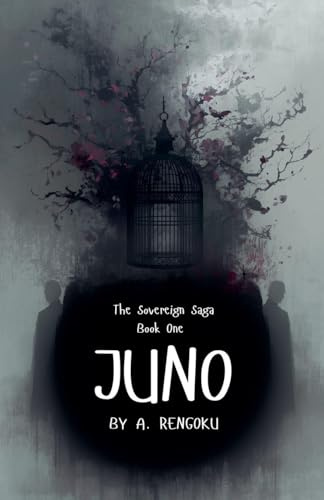 Juno (Sovereign Saga, Band 1)