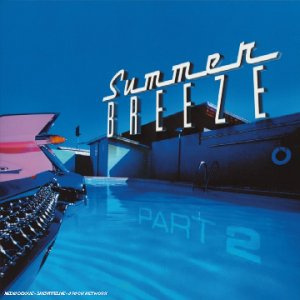 Summer Breeze Part 2