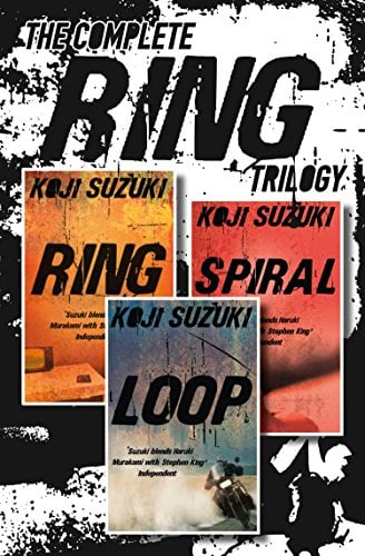 The Complete Ring Trilogy: Ring, Spiral, Loop (English Edition)