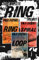 The Complete Ring Trilogy: Ring, Spiral, Loop (English Edition)