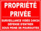 Panneau propriété privée surveillance 24h/24, défense d'entrer sous peine de poursuite