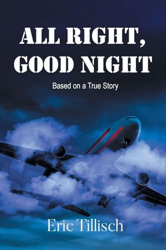 All Right, Good Night