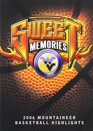 Sweet Memories: West Virginia 2006 Basketball Highlights