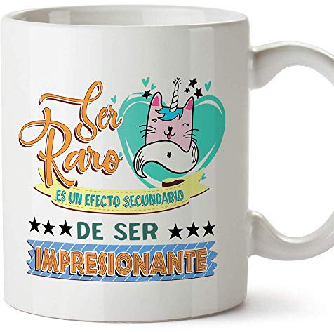 MUGFFINS Taza Graciosa Ser Raro es un Efecto secundario de ser Impresionante - Regalos Divertidos con Frases para Desayuno
