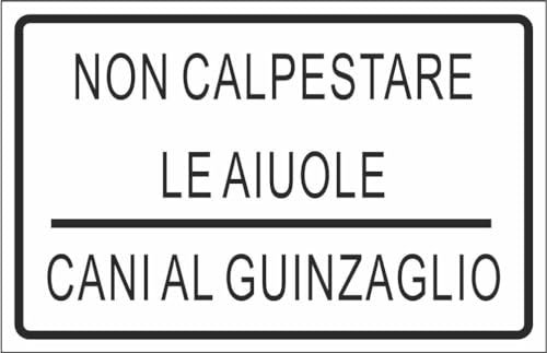 M-ITALY CARTELLO SEGNALETICO - NON CALPESTARE LE AIUOLE CANI AL GUINZAGLIO - Adesivo Extra Resistente, Pannello in Forex, Pannello In Alluminio (20x31, Adesivo)
