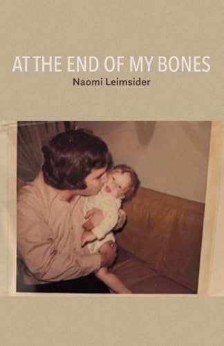 At The End of My Bones