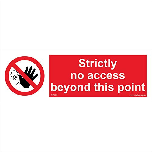 PR170 Prohibition Sign STRICTLY NO ACCESS BEYOND THIS POINT 450mm x 150mm MAGNETIC - VEHICLE GRADE