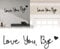 Wakasena Love You Bye Above Door Sign, Bye Love You Wooden Script Sign,Loveyoubye Sign Wall Hanging,Handcrafted Black Unique Wooden Entryway Wall Art for Hallway Decor(1set)