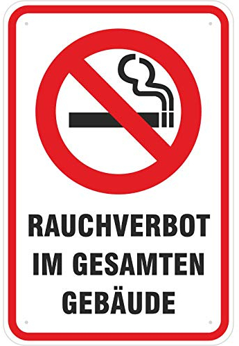 Schild Rauchverbot/Rauchen verboten im gesamten Gebäude aus Aluminium-Verbundmaterial 3mm stark 20 x 30 cm