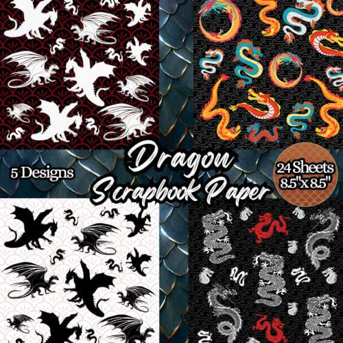 Dragon Scrapbook Paper: 12 Double-Sided 24 Sheets. Colorful Dragon Craft Paper Pad. The Perfect Scrapbooking Supplies for DIY Projects, Origami, Collage, Decorations, Junk Journals, and Ephemera.