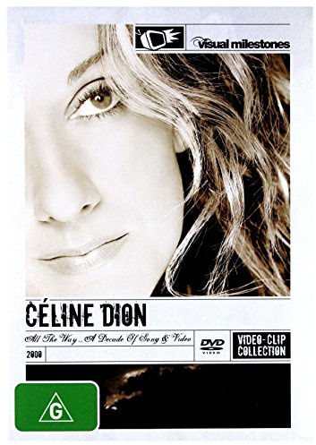 Celine Dion - All the Way/A Decade Of Songs & Video/Video-Clip Collection
