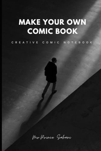 Creative Comic Notebook: Blank Panels for Drawing and Writing - Perfect for Artists and Writers, 100 Pages, 6x9 inches