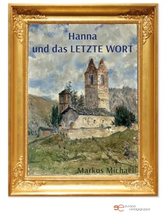 HANNA UND DAS LETZTE WORT (Universum)