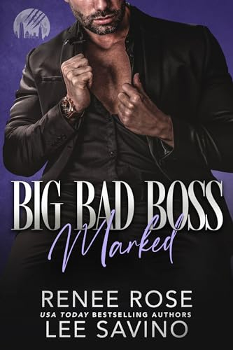 Big Bad Boss: Marked (Werewolves of Wall Street Book 3) (English Edition)