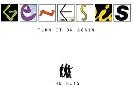 Turn It On Again: The Hits