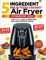 5 Ingredient Ninja Foodi 2 Basket Air Fryer Cookbook 2025: 1500+ Days Easy & Delicious Air Fryer Recipes for Busy Days! (English Edition)