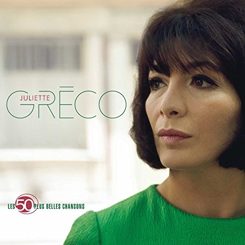 Juliette Greco - 50 Plus Belles Chansons