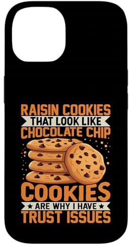Raisin Cookies That Look Like Chocolate Chip Cookies Are Why Case for iPhone 14