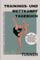 Trainings- und Wettkampftagebuch für Turnen: inkl. 52 Motivationszitate, 8x Wettkampftagebuch, 52 Wochen Trainingstagebuch, Wettkampfkalender, Hilfestellungen und Checklisten