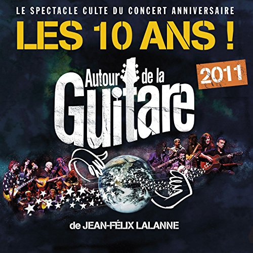 Autour de la Guitare:10 Ans