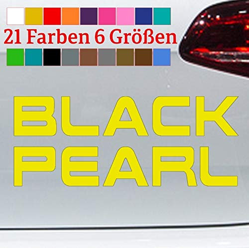 generisch Black Pearl Sticker Aufkleber Schwarze Schöhnheit Black Beauty JDM Spruch Jack in 6 Größen und 21 Farben