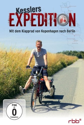 Kesslers Expedition - Mit dem Klapprad von Kopenhagen nach Berlin