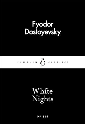 White Nights (Penguin Little Black Classics) (English Edition)