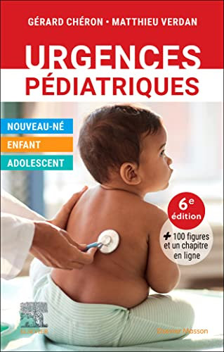 Urgences pédiatriques (French Edition)