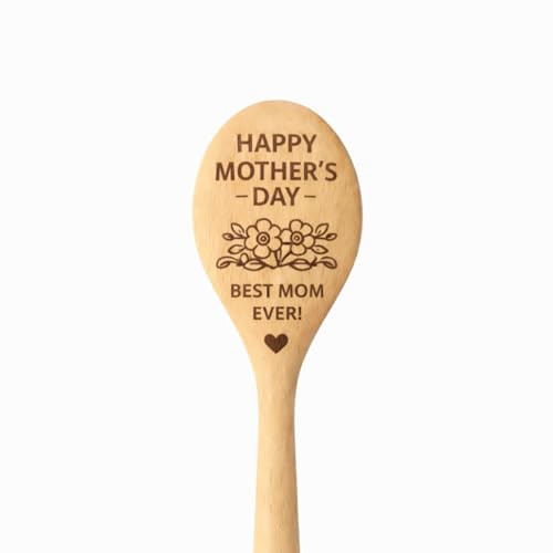 Wooden Spoon with Happy Mother's Day Engraving, Best Mom Ever, Natural Wood Kitchen Utensil Gift