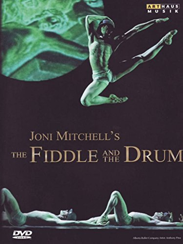 Joni Mitchell's The Fiddle and the Drum