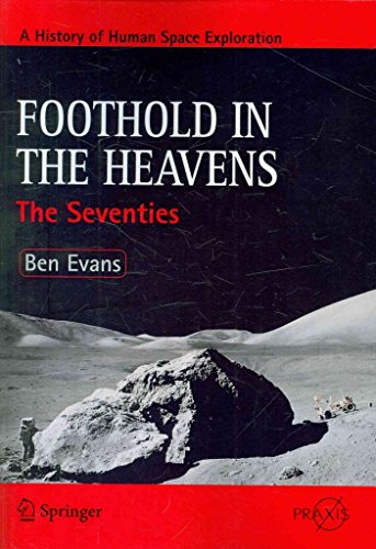[(Foothold in the Heavens : The Seventies)] [By (author) Ben Evans] published on (October, 2010)