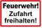 Aluminium-Schild Warnhinweis Feuerwehr! Zufahrt freihalten! 3mm Alu Dibond® | 20x30cm Made in Germany