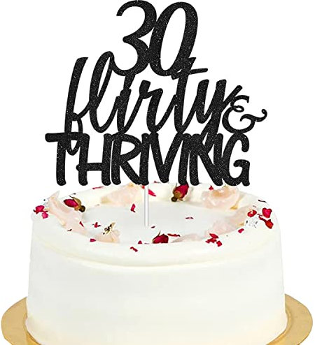 Glitzer-Kuchenaufsatz mit 30 Flirty & Thriving – Happy 30th Birthday Anniversary Party Dekoration Supplies – Dirty Thirty Cake Topper – Hello 30 Cake Topper