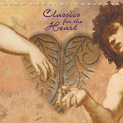 Classics for the Heart / Various