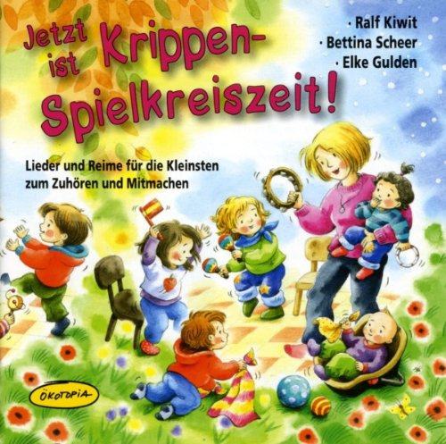 Jetzt Ist Krippen-Spielkreiszeit!