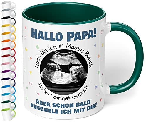 Werdender Papa Tasse Idee Schwangerschaft Verkünden – Keramiktasse mit Ultraschallbild personalisiert „Hallo Papa! Noch bin ich in Mamas Bauch“ – Geschenk Vater Baby Ultraschall-Bild (Dunkelgrün)