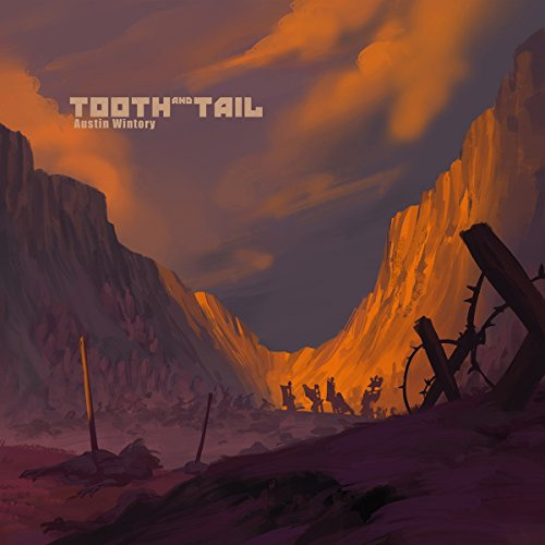 Tooth and Tail (Original Soundtrack)