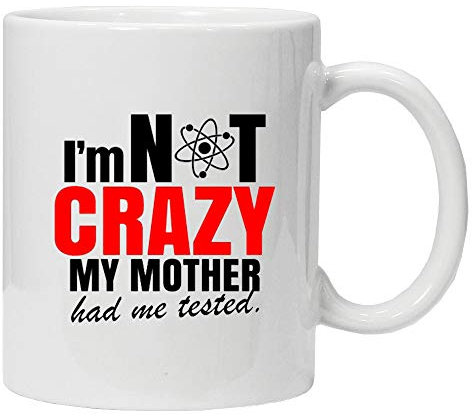 Acen Merchandise I'm not crazy my mother had me tested' - Fun Keramik Tasse Kaffee Tee Becher – Perfekt Valentines/Ostern/Sommer/Weihnachten/Geburtstag/Jahrestag Geschenk