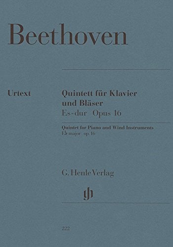 Quintett Es-Dur Op 16. Oboe, Klarinette, Horn, Fagott, Klavier: Besetzung: Kammermusik mit Blasinstrumenten (G. Henle Urtext-Ausgabe)