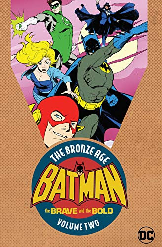 Batman in The Brave & the Bold: The Bronze Age Vol. 2 (The Brave and the Bold (1955-1983)) (English Edition)