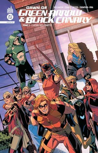 Dawn Of Green Arrow & Black Canary Tome 2