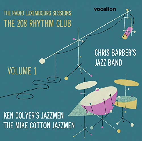 Radio Luxembourg Sessions 1: 208 Rhythm