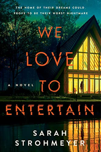 We Love to Entertain: A Novel (English Edition)