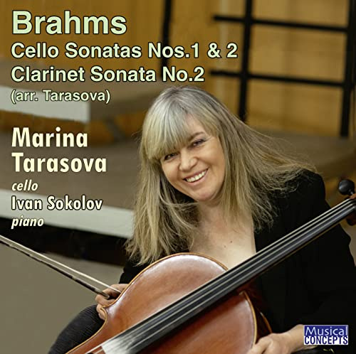 Brahms: Cellosonaten; Klarinettensonate Nr. 2 (arr. für Cello)
