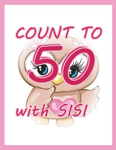 Count To 50 with SISI