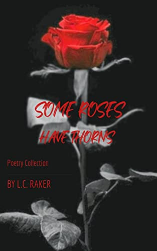 Some Roses Have Thorns (English Edition)