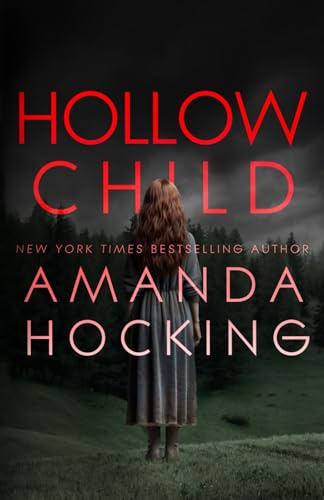 Hollow Child: 4 (The Hollows)