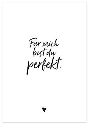 Wunderpixel® Kunstdruck Für mich bist du perfekt - auf wunderbarem Hahnemühle Papier DIN A4 | ohne Rahmen schwarz-weißer FineArt-Print Poster zur Wand-Dekoration Wohnung/als Geschenk Geburtstag